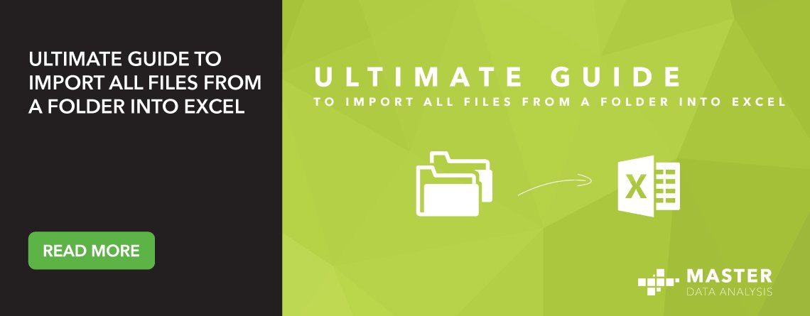 Ultimate Guide To Import All Files From A Folder Into Excel 9863